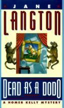 Dead As A Dodo: A Homer Kelly Mystery (without dust jacket)