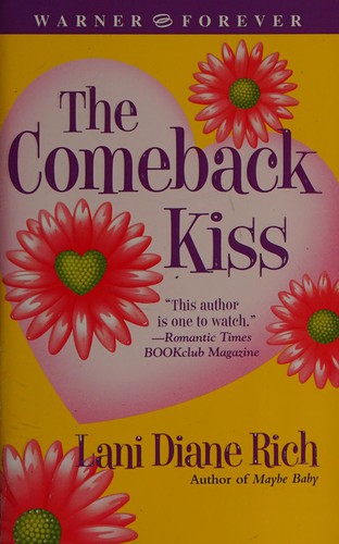 The Comeback Kiss (Warner Forever)