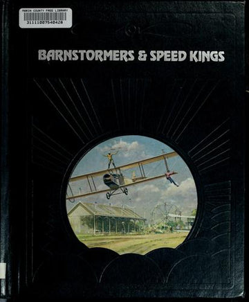 The Epic Of Flight: Barnstormers & Speed Kings