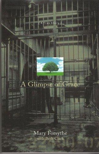 A Glimpse Of Grace