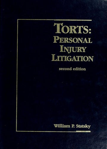 Torts, Personal Injury Litigation