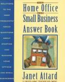 The Home Office And Small Business Answer Book