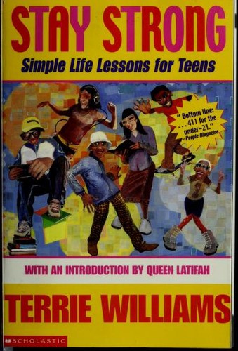 Stay Strong : Simple Life Lessons For Teens: simple life lessons for teens