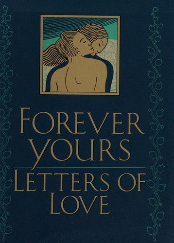 Forever Yours: Letters of Love