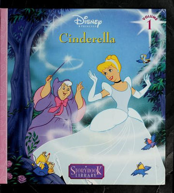 Cinderella (Disney Princess Cinderella, Volume 1)