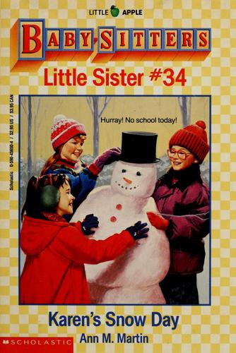 Karen's Snow Day (Baby-Sitters Little Sister)