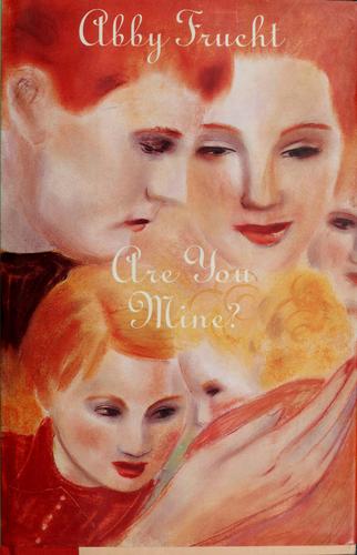 Are You Mine?
