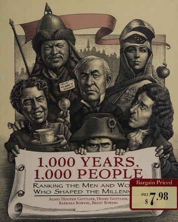 1,000 Years, 1,000 People: Ranking The Men And Women Who Shaped The Millennium