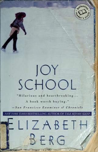 Joy School (Ballantine Reader's Circle)