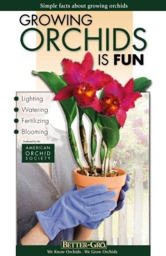 Growing Orchids Is Fun: simple facts about growing orchids