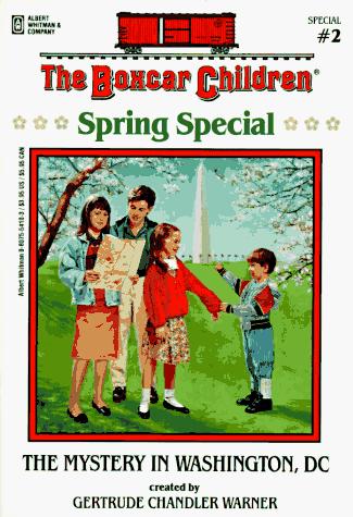 The Mystery In Washington, D.C. (Boxcar Children Special)