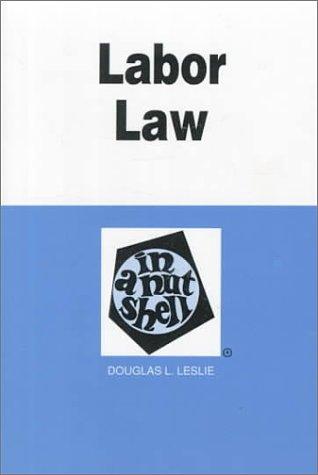 Labor Law In A Nutshell
