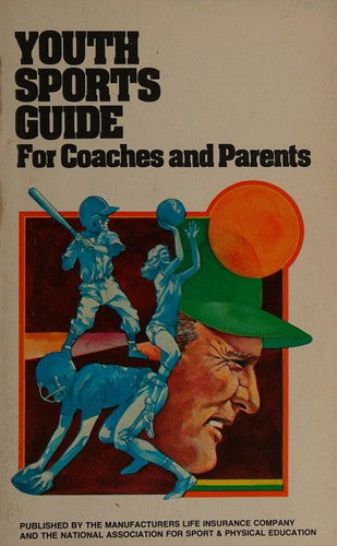 Youth sports guide for coaches and parents