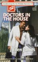 Doctors In The House (Harlequin Superromance No. 757)