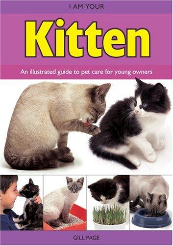 I Am Your Kitten (Page, Gill. I Am Your Pet.)