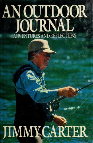 An Outdoor Journal: Adventures And Reflections: adventures and reflections