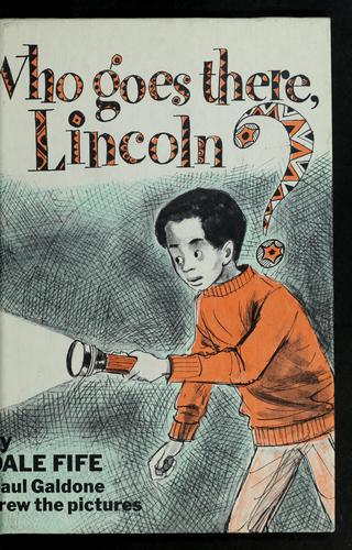 Who Goes There, Lincoln?