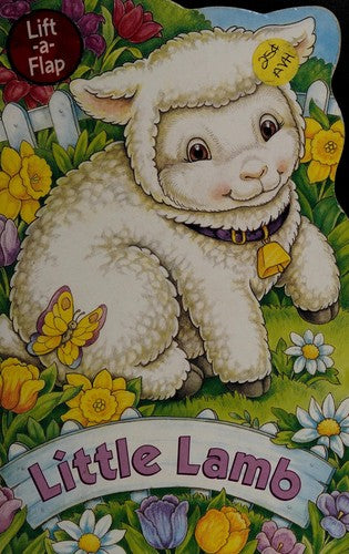 Little Lamb: lift-a-flap