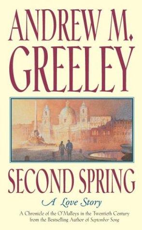 Second Spring: A Love Story (Family Saga)