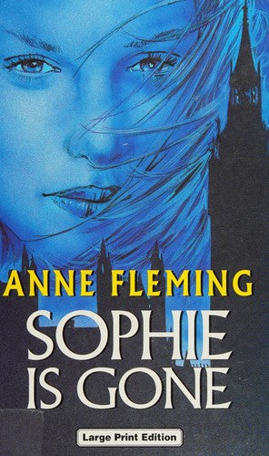 Sophie Is Gone