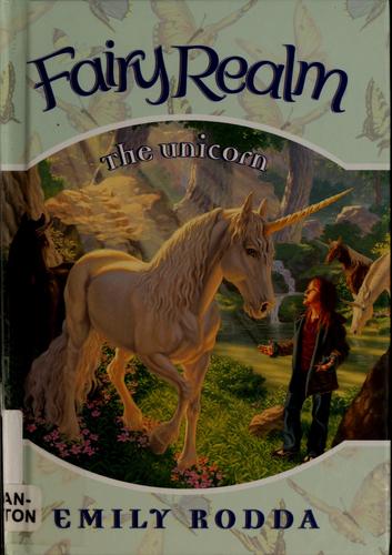 Fairy Realm #6: The Unicorn (Fairy Realm)