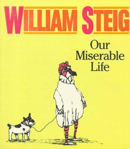 Our Miserable Life