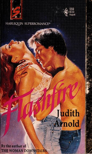 Flashfire (Harlequin Superromance No. 559)