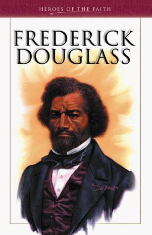 Frederick Douglass : Abolitionist and Reformer