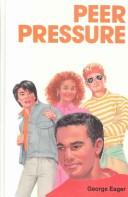 All About Peer Pressure