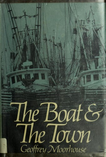 The Boat And The Town