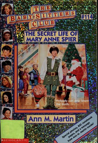 The Secret Life Of Mary Anne Spier (Baby-Sitters Club)