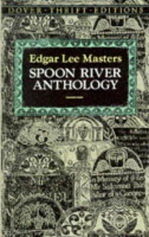Spoon River Anthology (Dover Thrift Editions)