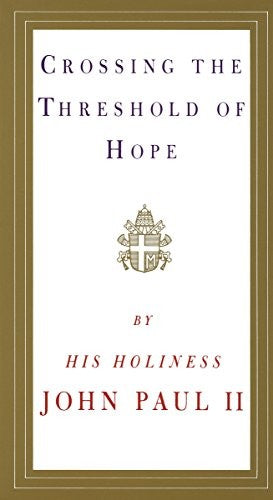Crossing The Threshold Of Hope