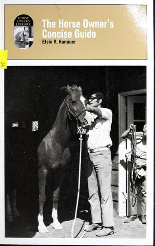 The Horse Owner's Concise Guide