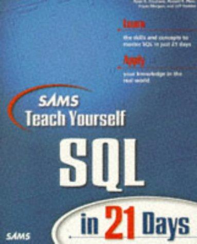 Teach Yourself Sql In 21 Days (Sams Teach Yourself)