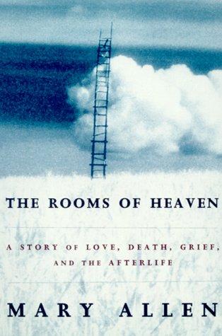The Rooms Of Heaven