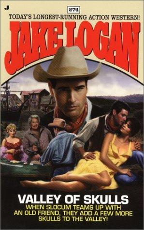 Slocum # 274 : Valley of Skulls