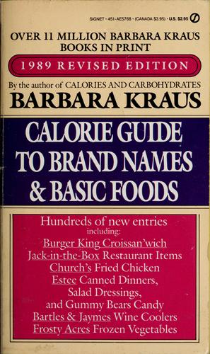 Barbara Kraus 1989 Calorie Guide to Brand Names & Basic Foods
