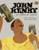 John Henry: An American Legend
