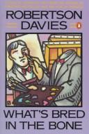 What's Bred In The Bone (Cornish Trilogy)