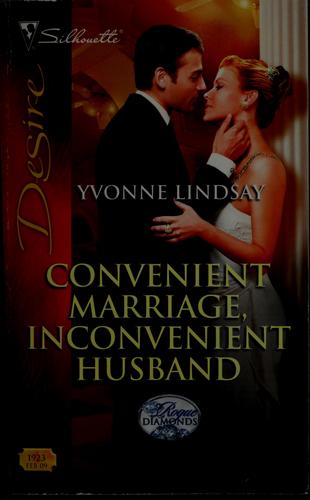 Convenient Marriage, Inconvenient Husband (Rogue Diamonds)