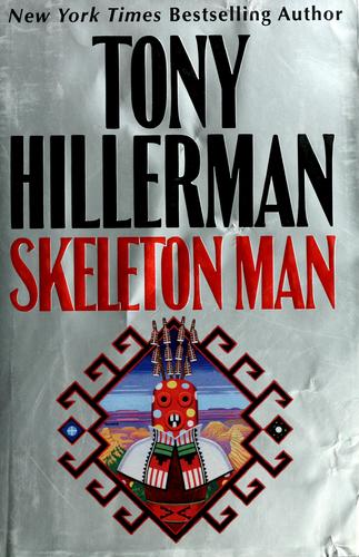 Skeleton Man (Joe Leaphorn/Jim Chee Novels)
