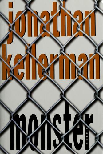 Monster: A Novel: a novel