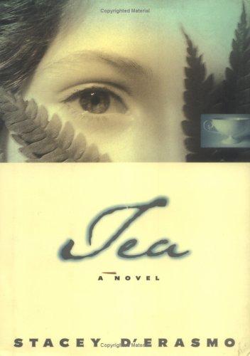 Tea: A Novel