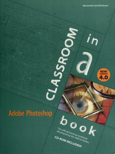 Adobe Photoshop 4.0 Classroom In A Book