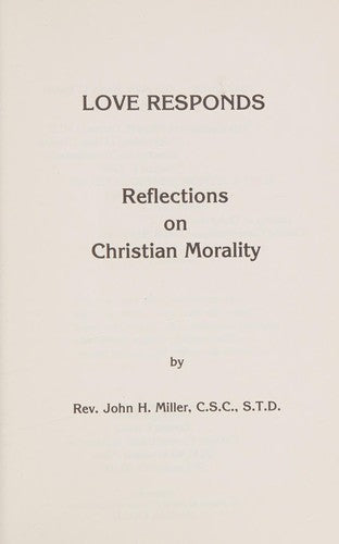 Love Responds: reflections on Christian morality