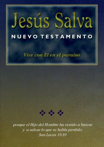 Jesús Salva Nuevo Testamento