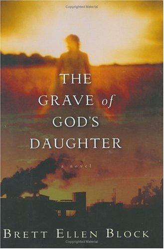 The Grave Of God's Daughter