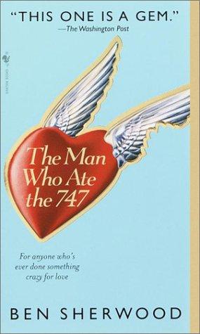 The Man Who Ate The 747