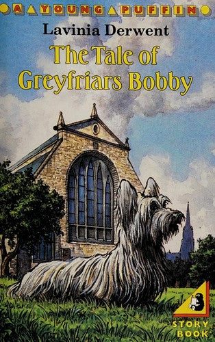 The Tale Of Greyfriars Bobby (Young Puffin Books)